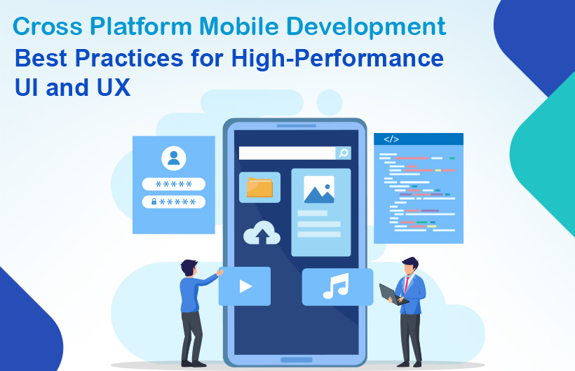 cross platform mobile development UI - High-Performance Cross-Platform Mobile Development