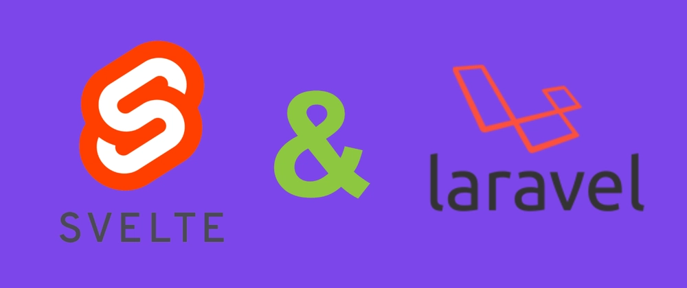 Laravel and Svelte logos - Using Svelte.js with Laravel Part 1: Setting up Laravel ...